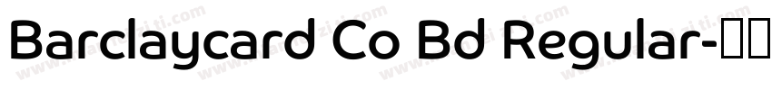 Barclaycard Co Bd Regular字体转换